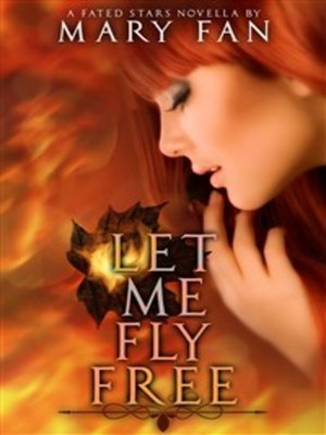 cover image of Let Me Fly Free